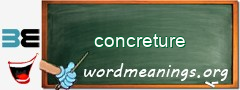 WordMeaning blackboard for concreture